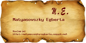 Matyasovszky Egberta névjegykártya